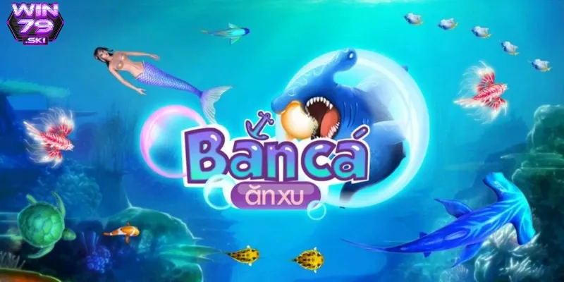 ban ca win79